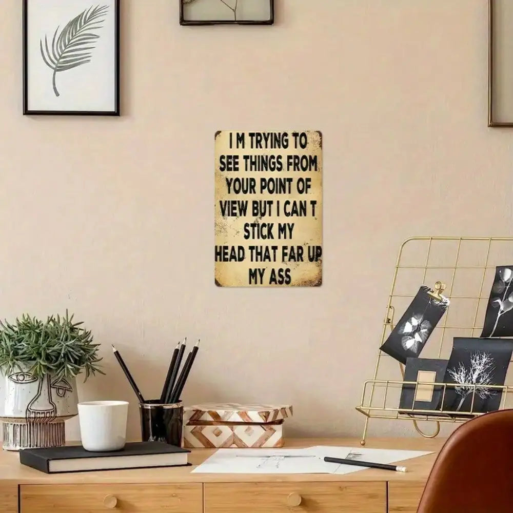1PC Funny Tin Sign 'I’m Trying To See Your POV' – Humorous Metal Wall Décor, High-Quality Gift for Home or Entertainment Space