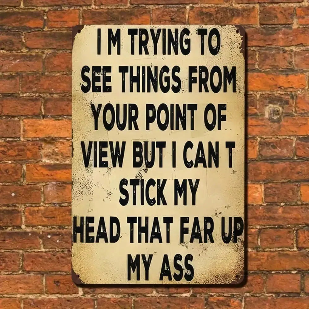 1PC Funny Tin Sign 'I’m Trying To See Your POV' – Humorous Metal Wall Décor, High-Quality Gift for Home or Entertainment Space